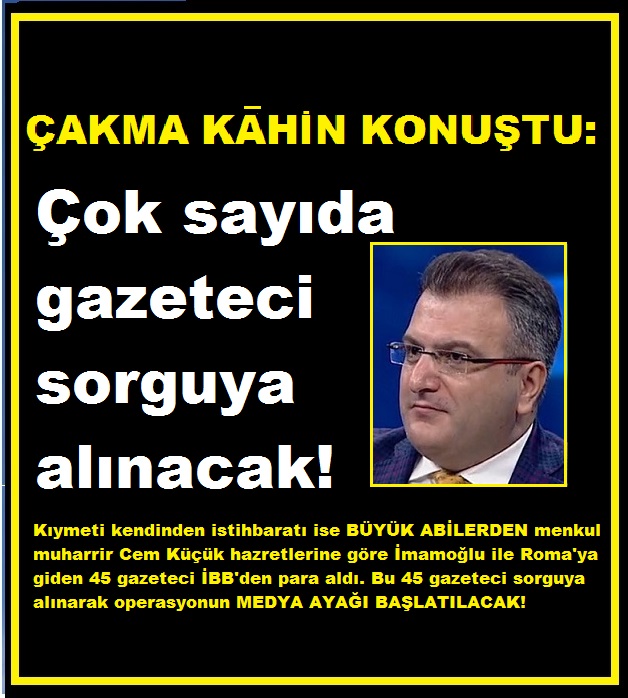 Cem Küçük, senden daha akıllılar hapiste!