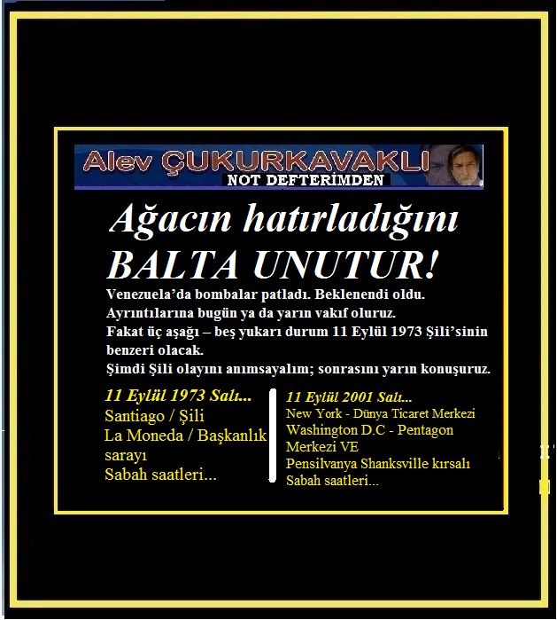 Venezuela’dan Şili’yi anımsamak!